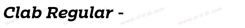 Clab Regular 字体下载字体转换